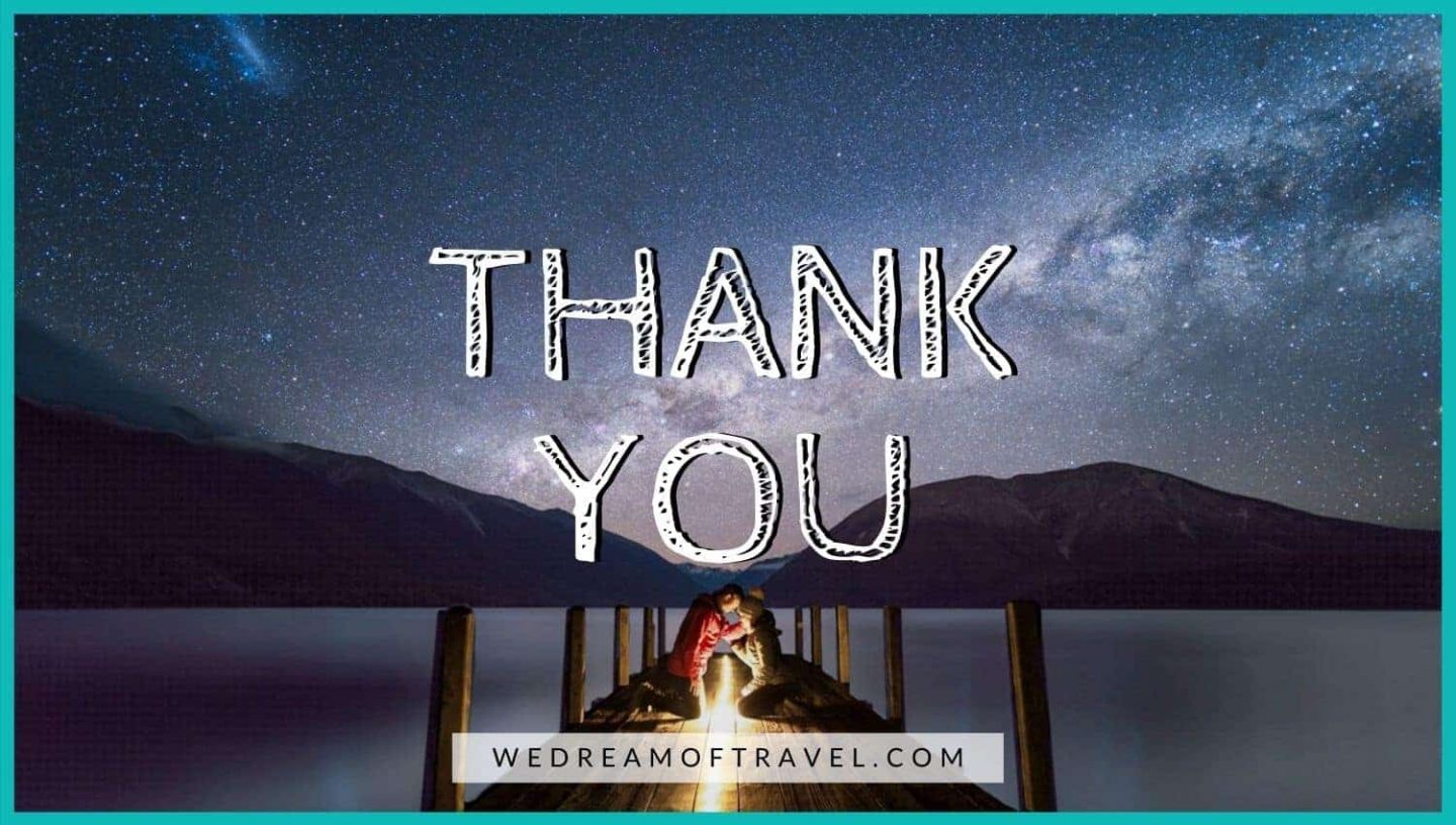 Blog Cover Thank You Image of We Dream of Travel under the Milky Way
