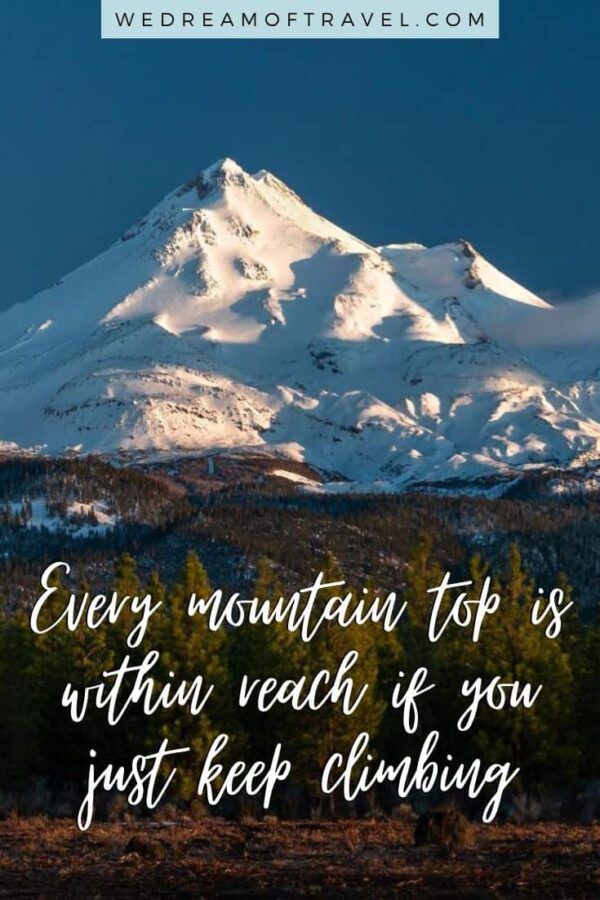 🏔 120 Best Mountain Quotes &amp; Captions: Majestic, Funny &amp; More ⋆ We ...