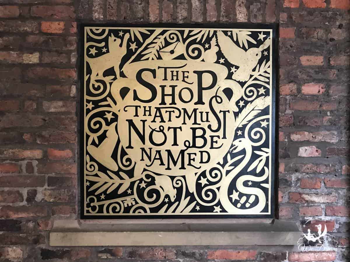 A sign for the Harry Potter shop "The shop that must not be named".