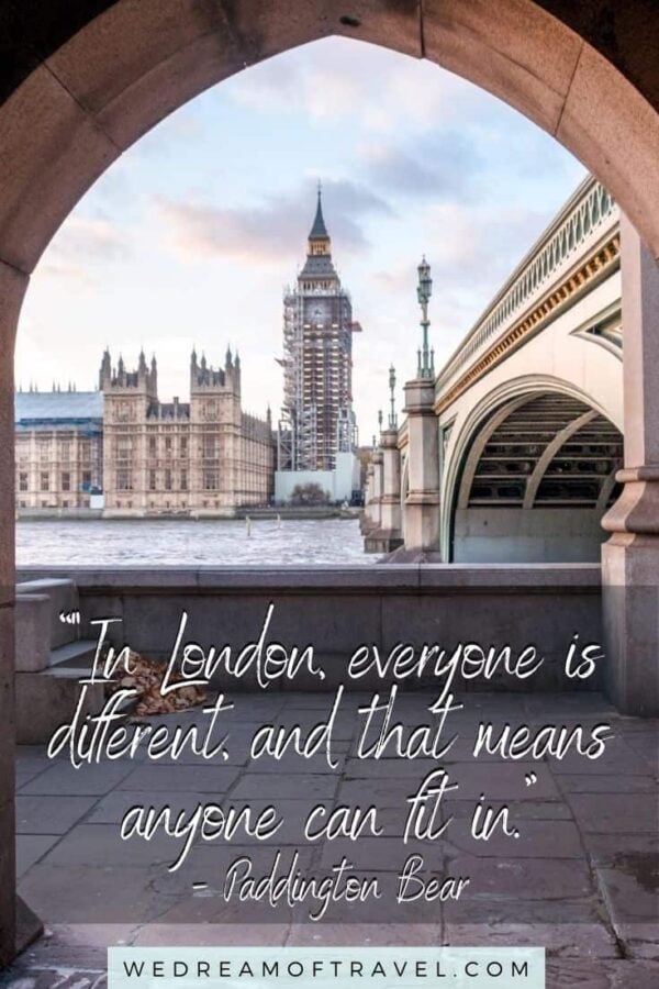 London Quotes: 100 BEST Quotes About London to Inspire You ⋆ We Dream