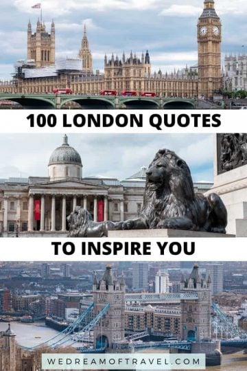 London Quotes: 100 BEST Quotes About London to Inspire You ⋆ We Dream