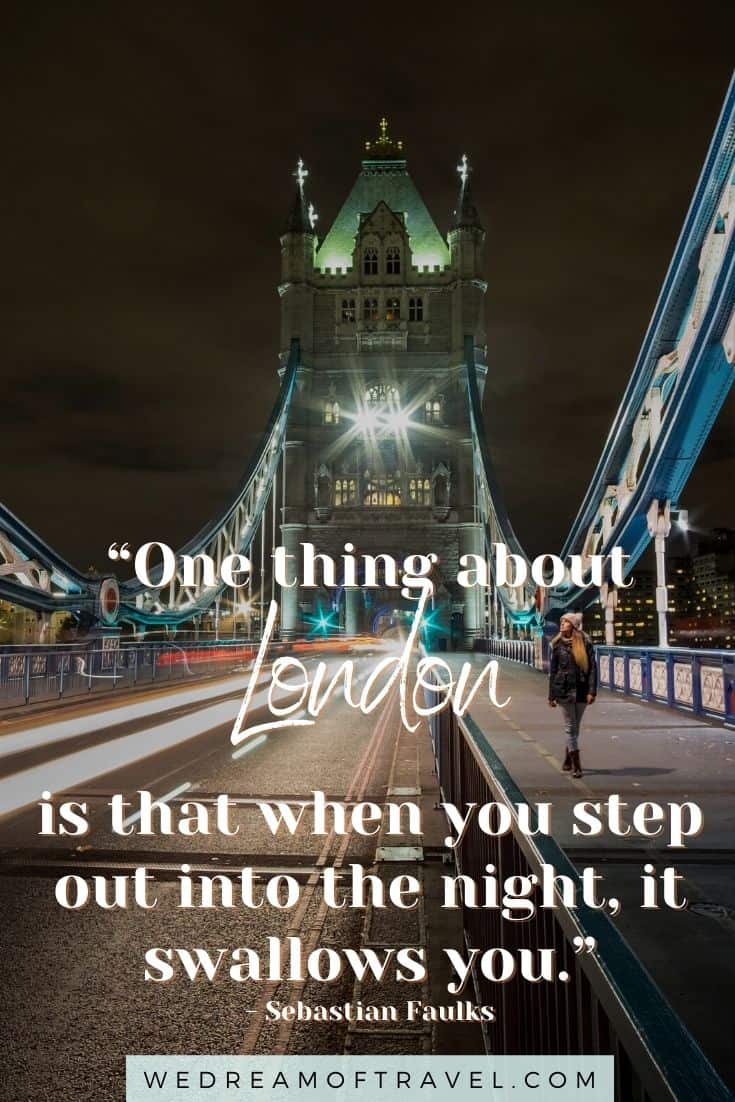 London Quotes: 100 BEST Quotes About London to Inspire You ⋆ We Dream